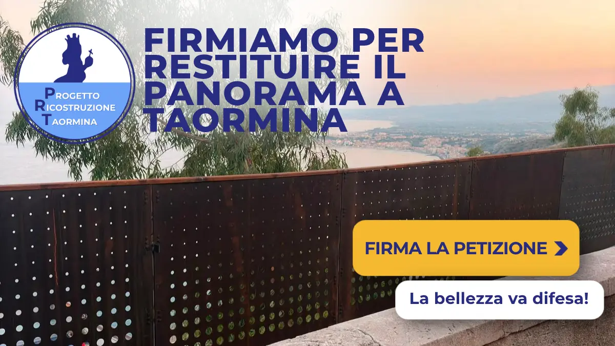Ringhiera in metallo forato lungo la passeggiata panoramica di Via Roma a Taormina, con la scritta «Firmiamo per restituire il panorama a Taormina» e il logo di PRT