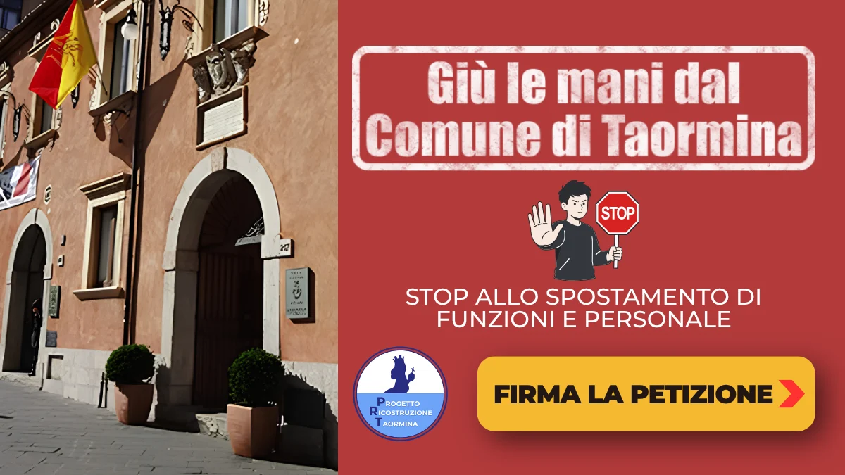 Facciata del Comune di Taormina con la scritta «Giù le mani dal Comune di Taormina» e il pulsante «Firma la petizione»